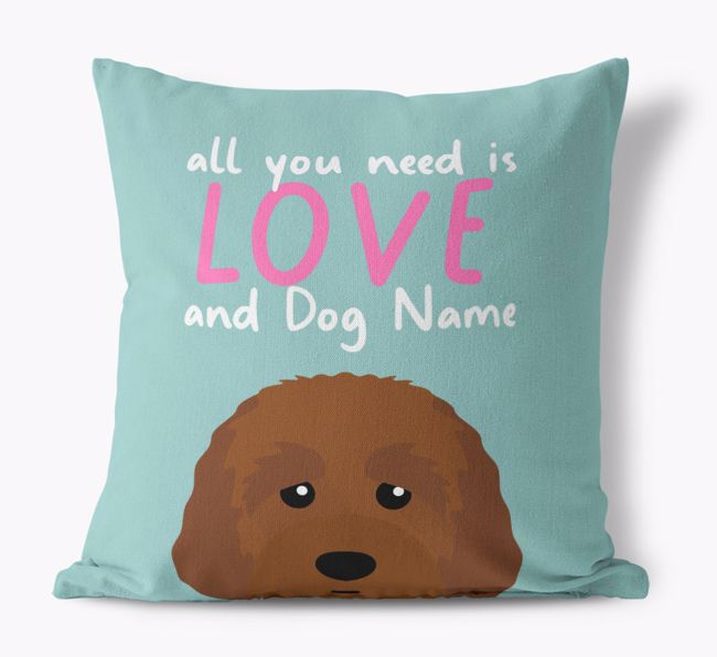 All You Need Is Love: Personalised {breedFullName} Canvas Cushion